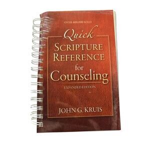 Quick Scripture Reference for Counseling | John G. Kruis | Expanded Edition